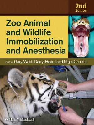 cover image of Zoo Animal and Wildlife Immobilization and Anesthesia